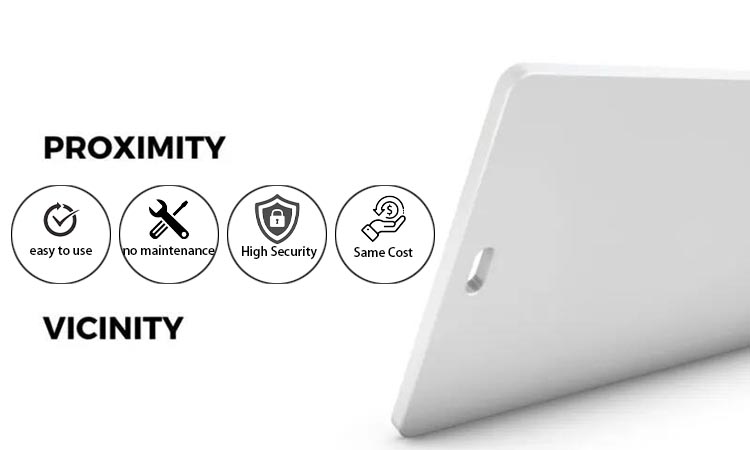 Vicinity card and proximity card offer the advantages of ease of use and high security levels